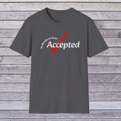 Charcoal Gray t-shirt with 'My identity in Christ Accepted' text and red checkmark on a wooden background